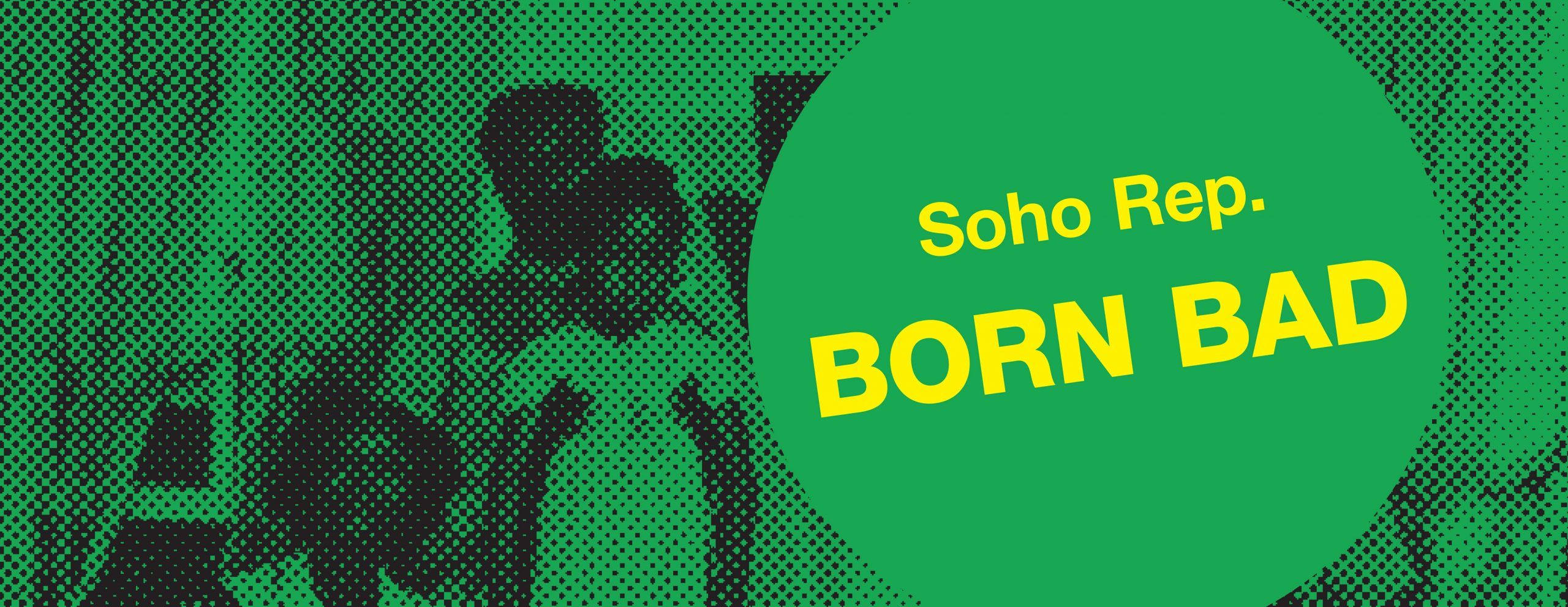 born bad